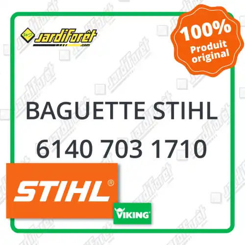 Baguette STIHL - 6140 703 1710 Jusqu'à Épuisement Des Stocks