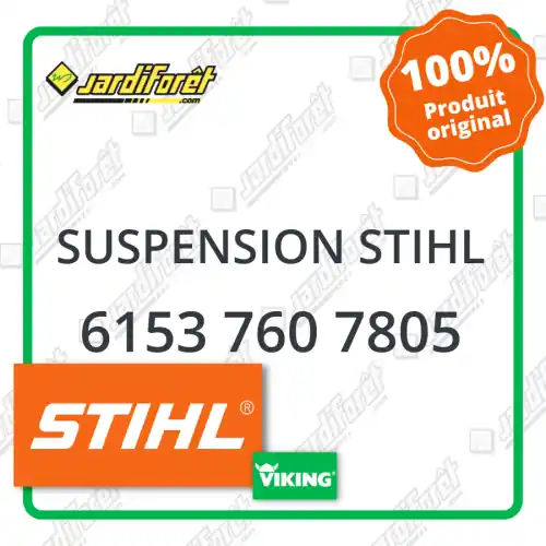 Suspension STIHL - 6153 760 7805 Petit Prix