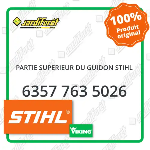 Partie superieur du guidon STIHL - 6357 763 5026 Bon Plan