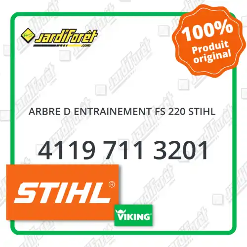Arbre d entrainement fs 220 STIHL - 4119 711 3201 Certifié