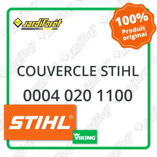 Couvercle STIHL - 0004 020 1100 Prix Bas