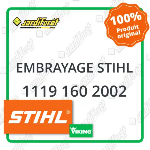 Embrayage STIHL - 1119 160 2002 Vente Flash