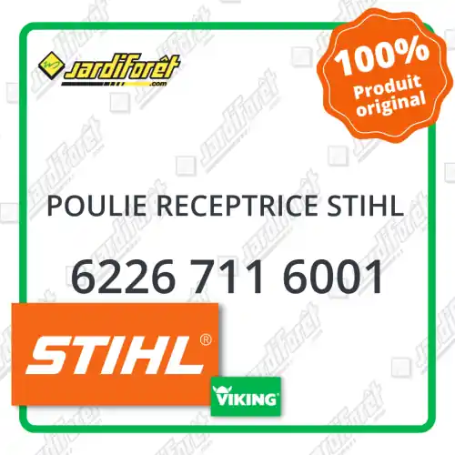 Poulie receptrice STIHL - 6226 711 6001 Dernier Modèle