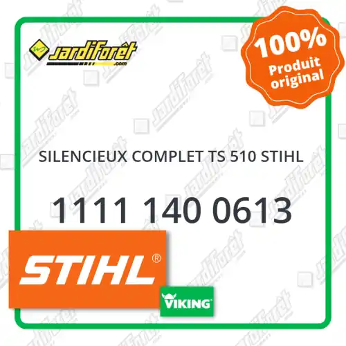 Silencieux complet ts 510 STIHL - 1111 140 0613 Meilleur Choix