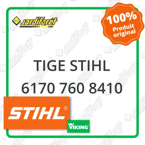 Tige STIHL - 6170 760 8410 Bon Plan