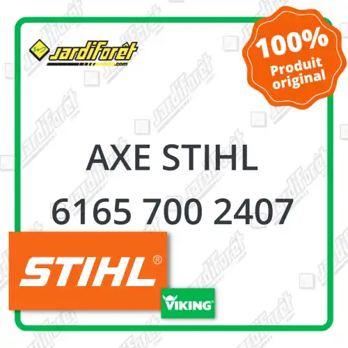 Axe STIHL - 6165 700 2407 Livraison Express