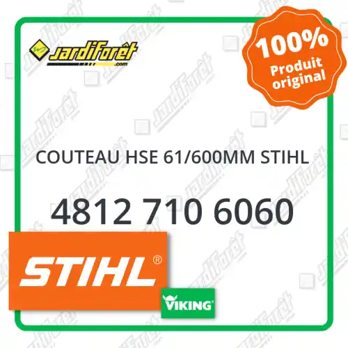 Couteau hse 61/600mm STIHL - 4812 710 6060 Expédition Rapide