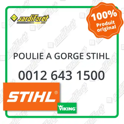 Poulie a gorge STIHL - 0012 643 1500 Paiement Sécurisé