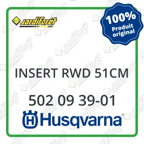 Insert rwd 51cm Husqvarna - 502 09 39-01 Haute Qualité