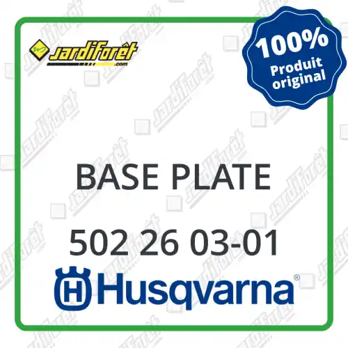Vente Directe Base plate Husqvarna - 502 26 03-01