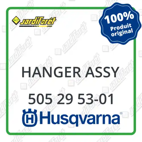 Hanger assy Husqvarna - 505 29 53-01 Prix Cassé