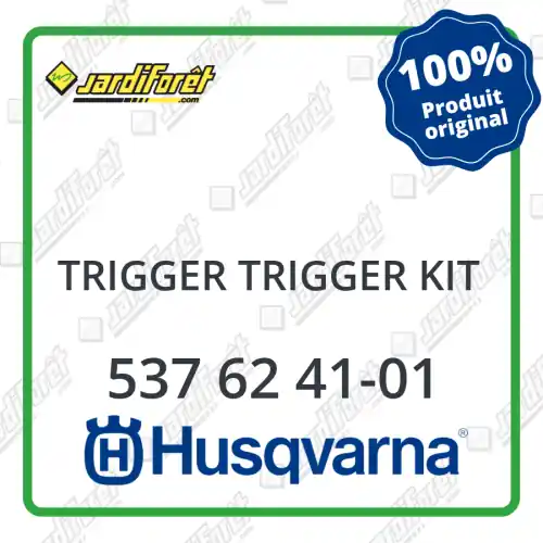 Offre Du Jour Trigger trigger kit Husqvarna - 537 62 41-01