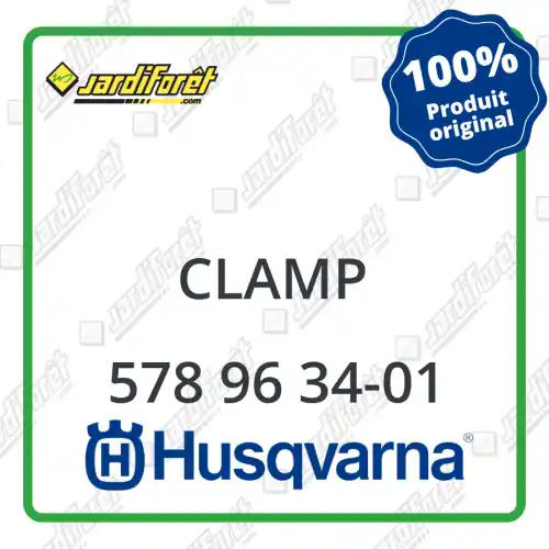 Clamp Husqvarna - 578 96 34-01 Prix Bas