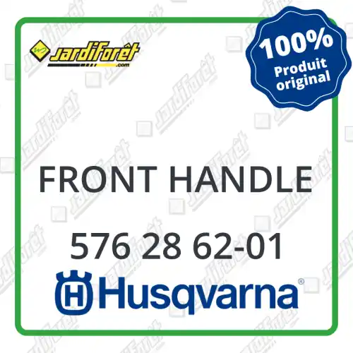 Front handle Husqvarna - 576 28 62-01 Solde
