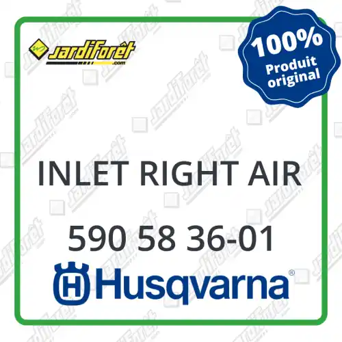 Inlet right air Husqvarna - 590 58 36-01 Vente Flash