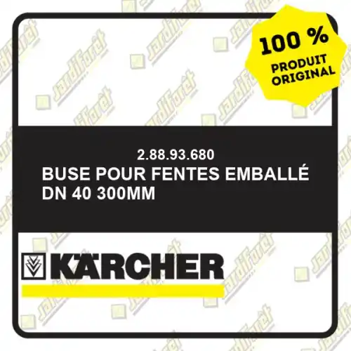 Super Prix Buse pour fentes emballé DN 40 300mm Karcher 28893680