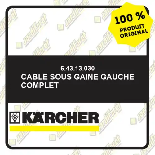 Satisfait Ou Remboursé Cable sous gaine gauche complet Karcher 64313030
